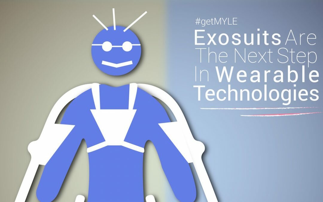 Wearable Bionic Exosuits Are the Next Step in Wearable Technologies